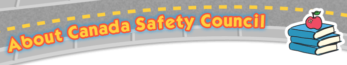 About Canada Safety Council