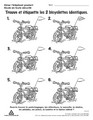 Trouve et étiquette les 2 bicyclettes identiques. 